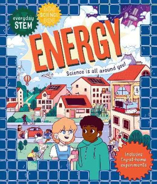 Everyday STEM Technology - Energy by Shini Somara