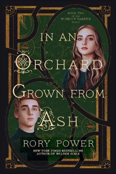 In an Orchard Grown from Ash: A Novel by Rory Power 9780593355022