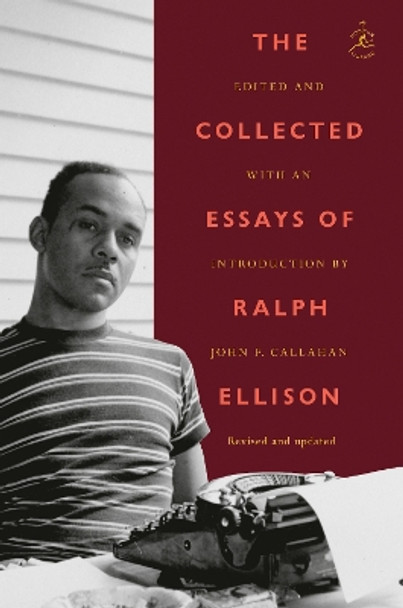 The Collected Essays of Ralph Ellison by Ralph Ellison 9780593730065