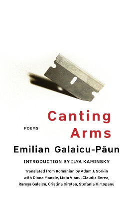 Canting Arms: Poems by Emilian Galaicu-Păun 9781646052745
