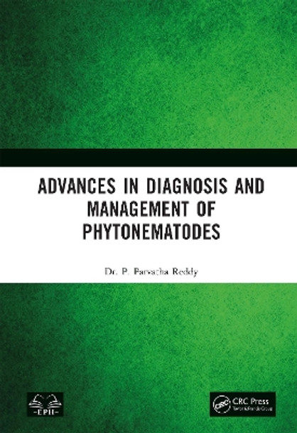 Advances in Diagnosis and Management of Phytonematodes by P. Parvatha Reddy 9781032689708