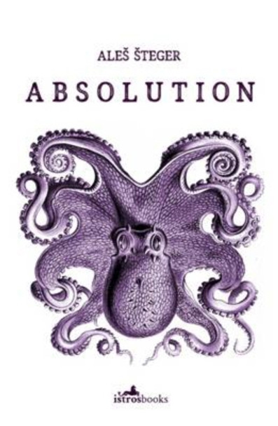 Absolution by Ales Steger 9781908236302