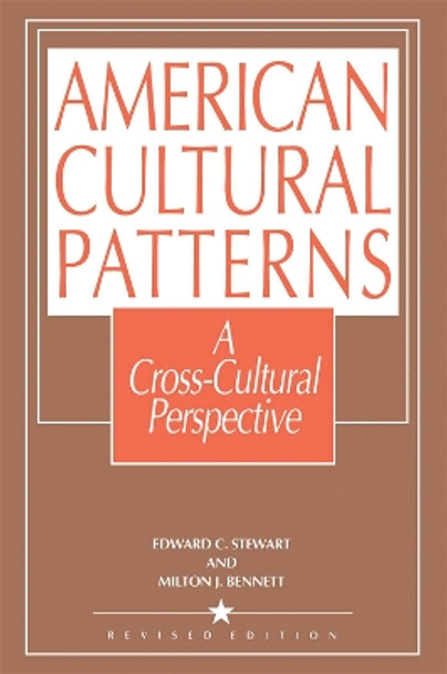 American Cultural Patterns: A Cross-Cultural Perspective Edward C. Stewart 9781877864018