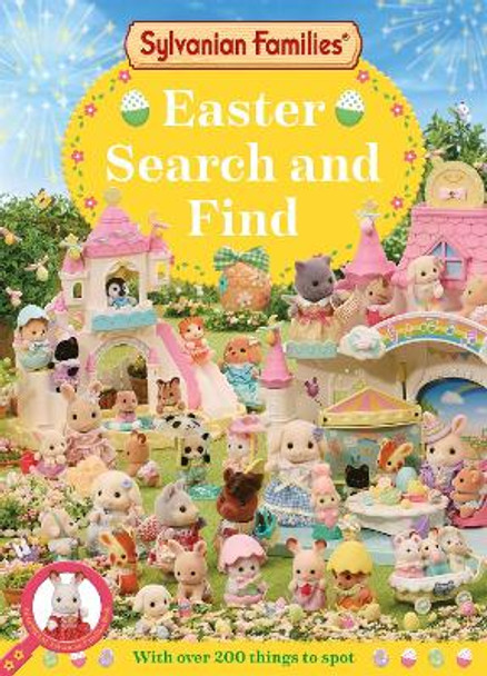 Sylvanian Families: Easter Search and Find: An Official Sylvanian Families Book by Macmillan Children's Books 9781529093247