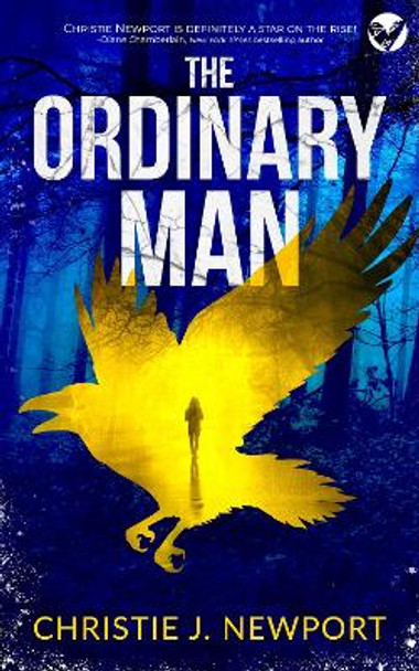 The Ordinary Man by Christie J. Newport 9781835263884