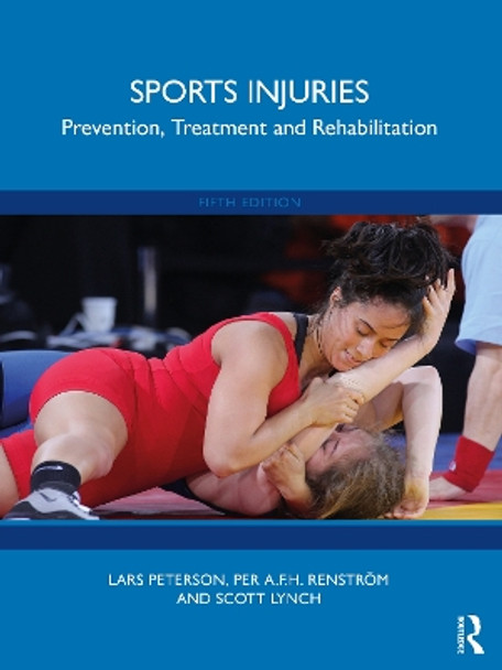 Sports Injuries: Prevention, Treatment and Rehabilitation by Lars Peterson 9780367522049