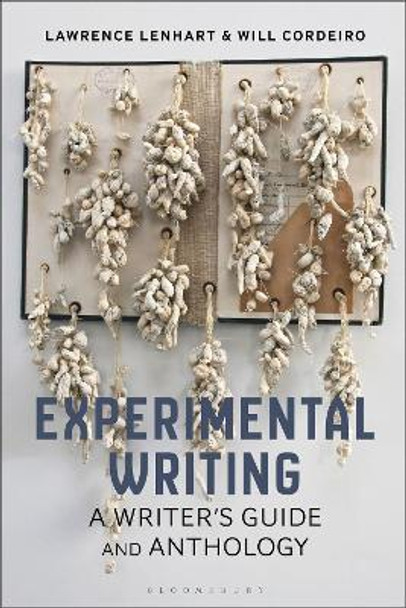 Experimental Writing: A Writer's Guide and Anthology by Dr Lawrence Lenhart 9781350240971