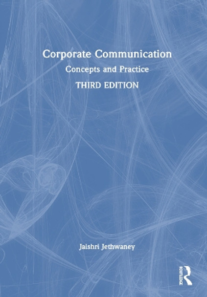 Corporate Communication: Concepts and Practice by Jaishri Jethwaney 9781032537238