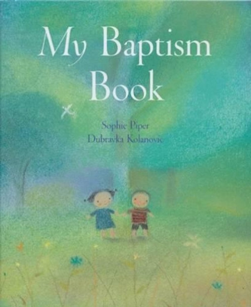 My Baptism Book by Sophie Piper 9781557255358
