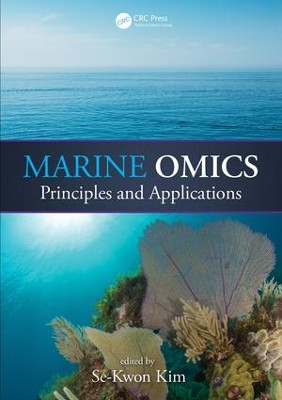 Marine OMICS: Principles and Applications by Se-Kwon Kim 9781482258202