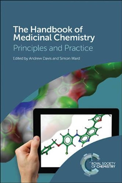 The Handbook of Medicinal Chemistry: Principles and Practice by Andrew M. Davis 9781849736251