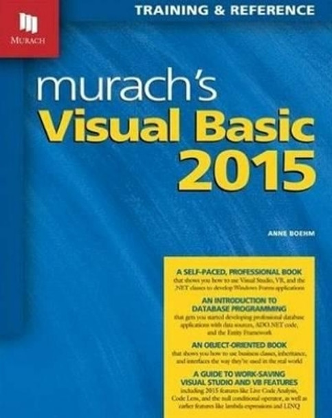 Murachs Visual Basic 2015 by Anne Boehm 9781890774981