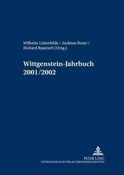 Wittgenstein-Jahrbuch 2001/2002 by Wilhelm Lutterfelds 9783631506547