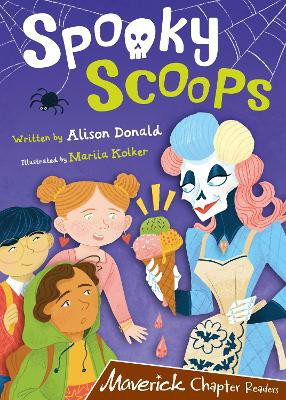 Spooky Scoops: (Brown Chapter Reader) by Alison Donald