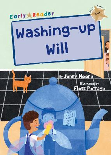 Washing-up Will: (Gold Early Reader) by Jenny Moore