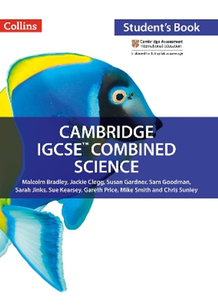 Cambridge IGCSE (TM) Combined Science Student's Book (Collins Cambridge IGCSE (TM)) by Malcolm Bradley 9780008191542