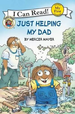 Just Helping My Dad by Mercer Mayer 9780060835637