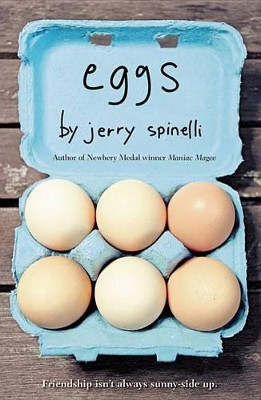 Eggs by Jerry Spinelli 9780316166478
