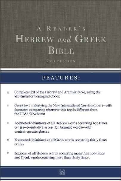 A Reader's Hebrew and Greek Bible: Second Edition by Bryan W. Smith 9780310109938