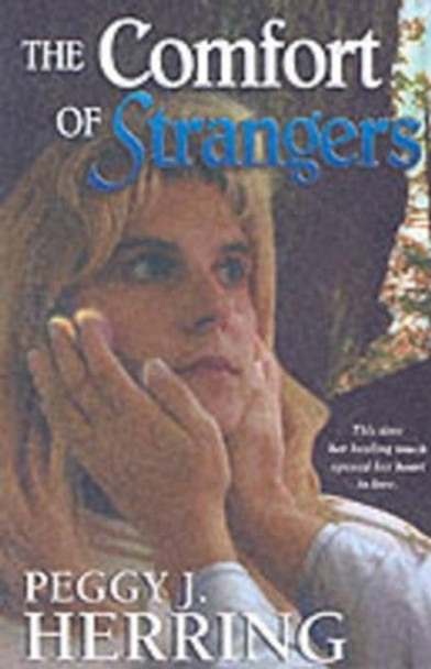 The Comfort of Strangers by Peggy J. Herring 9781931513098