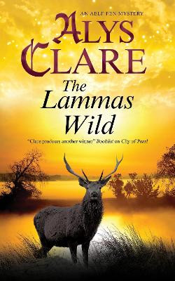 The Lammas Wild by Alys Clare