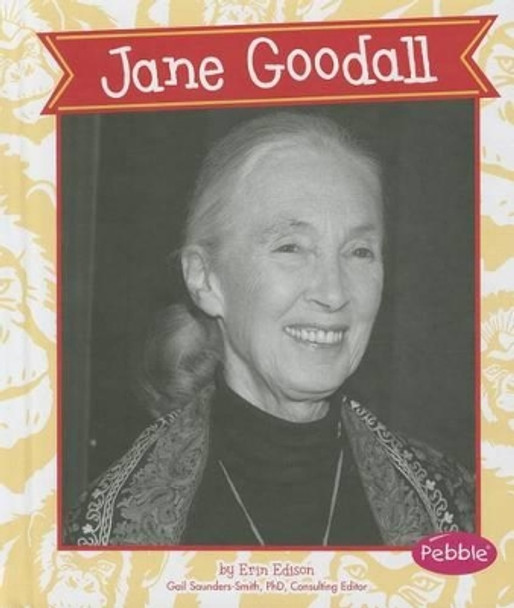 Jane Goodall by Gail Saunders-Smith 9781476501437