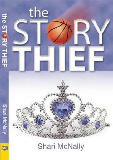 The Story Thief by Shari McNally 9781594934131