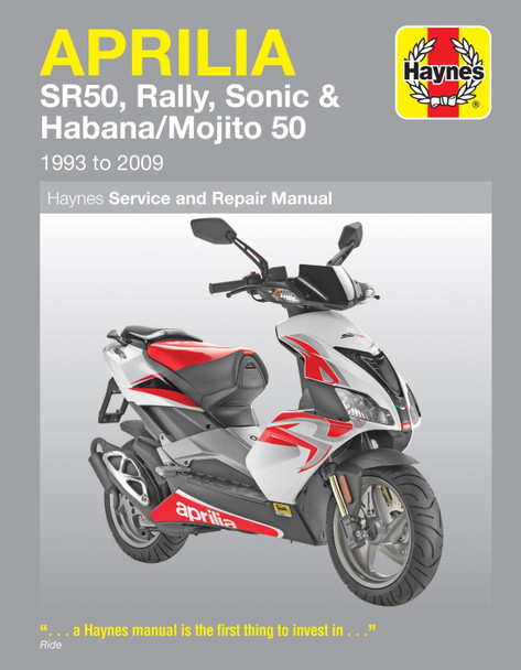 Aprilia SR50, Rally, Sonic & Habana/Mojito Scooters (93 - 09) by Phil Mather