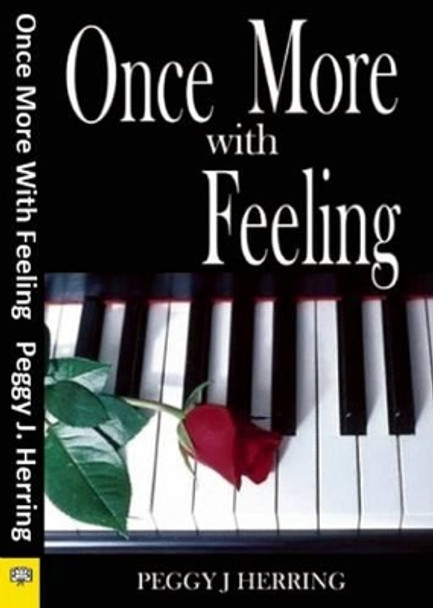 Once More with Feeling by Peggy J. Herring 9781931513609