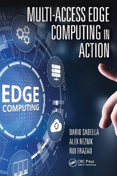 Multi-Access Edge Computing in Action by Dario Sabella
