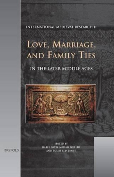 Love, Marriage and Family Ties by Davis 9782503522074