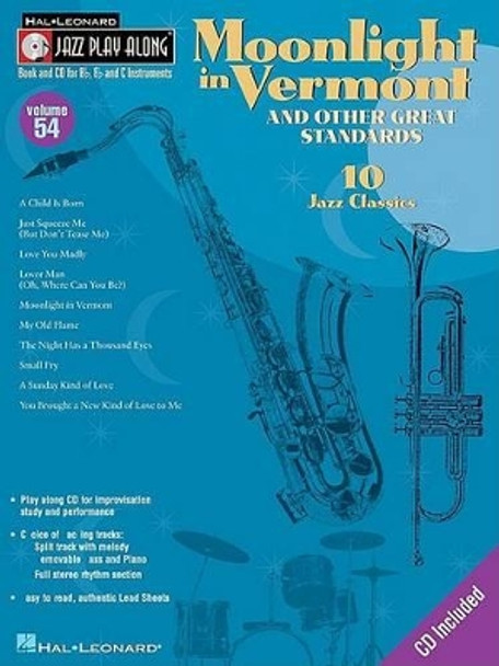 Moonlight in Vermont & Other Great Standards: Jazz Play-Along Volume 54 by Mark Taylor 9780634090837