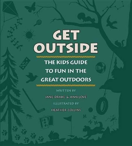 Get Outside by Jane Drake 9781554538027