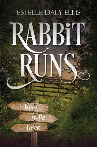 Rabbit Runs by Estelle Daly Ellis