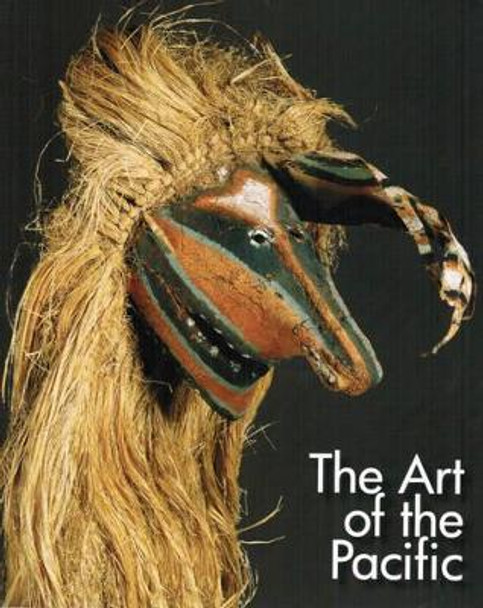 The Art of the Pacific: The Pocket Visual Encyclopedia of Art by The Scala Group 9781566493871