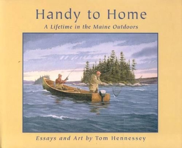 Handy to Home by Tom Hennessey 9780892724932