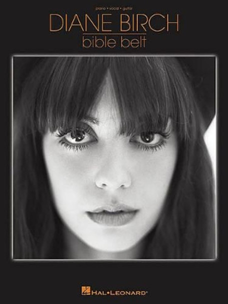 Diane Birch - Bible Belt by Diane Birch 9781423491866