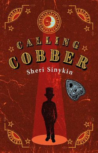 Calling Cobber by Sheri Sinykin 9781784385071