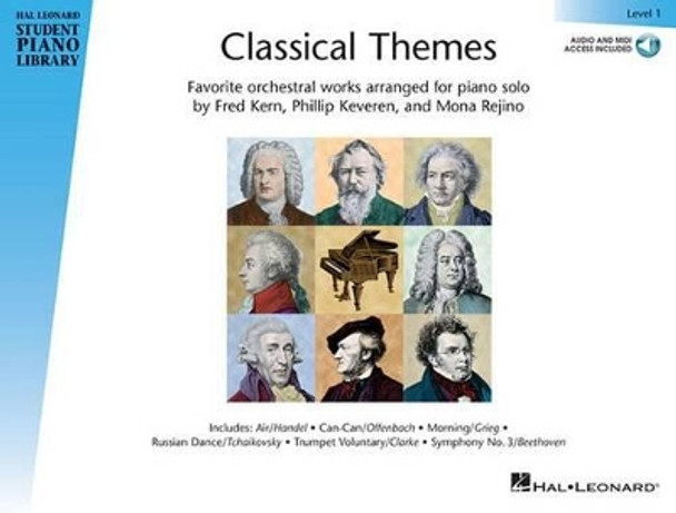 Classical Themes - Level 1: Hal Leonard Student Piano Library by Fred Kern 9781495047619