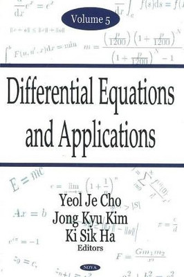 Differential Equations & Applications, Volume 5 by Yeol Je Cho 9781594548789
