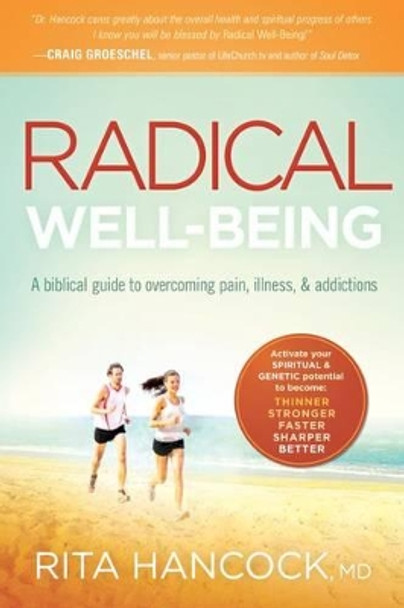 Radical Well-Being by Rita Hancock 9781616389734