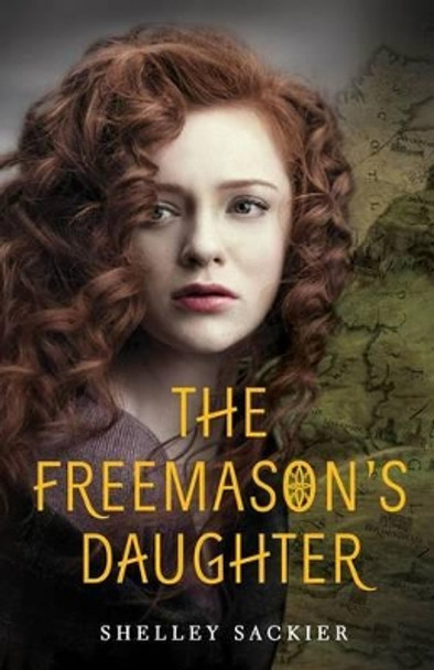 The Freemason's Daughter by Shelley Sackier 9780062453440