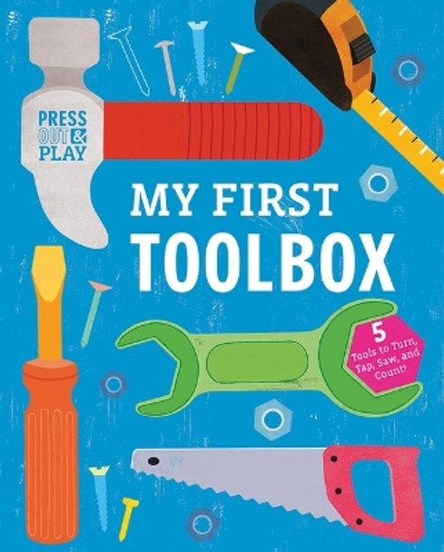 My First Toolbox: Press Out & Play by Jessie Ford 9781419729294