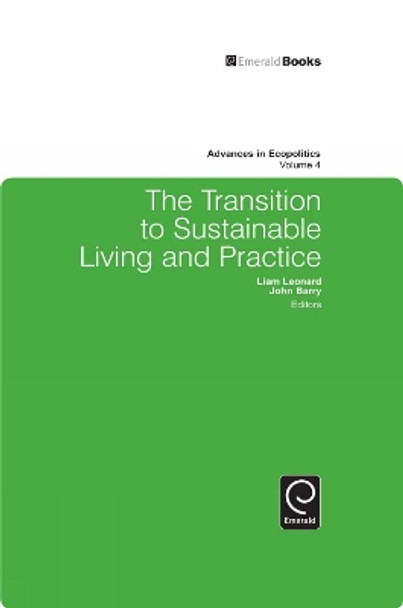 The Transition to Sustainable Living and Practice by Liam Leonard 9781849506410