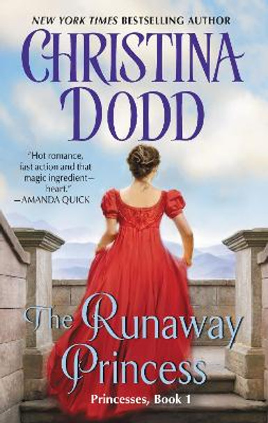 The Runaway Princess: Princesses, Book 1 by Christina Dodd 9780380802920