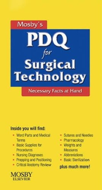 Mosby'S Surgical Technology Pdq by Jaime Samour 9780323052610