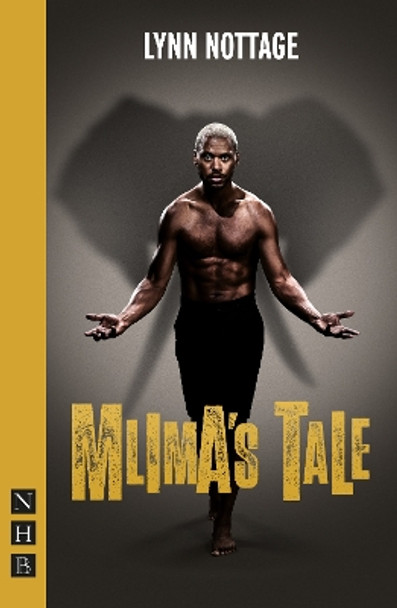 Mlima's Tale by Lynn Nottage 9781839042676