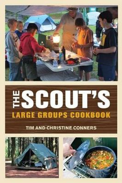 Scout's Large Groups Cookbook by Christine Conners 9780762779116