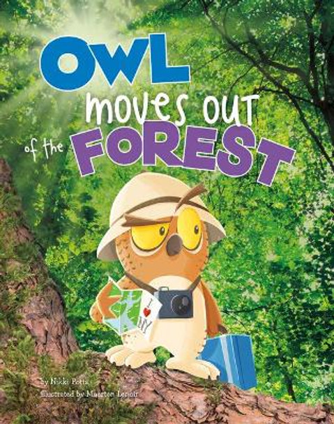 Owl Moves Out of the Forest by Nikki Potts 9781977114242