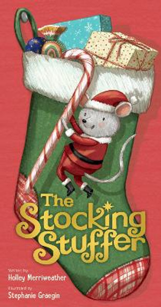 The Stocking Stuffer by Holley Merriweather